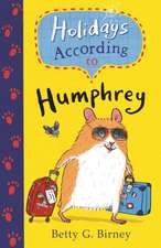 Birney, B: Holidays According to Humphrey