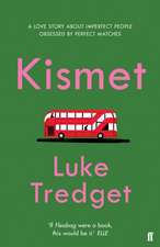 Tredget, L: Kismet