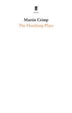 The Hamburg Plays