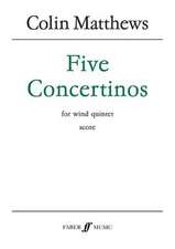 Five Concertinos