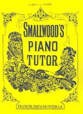 Smallwood's Piano Tutor