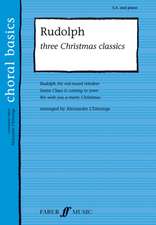 Rudolph!: Three Christmas Classics (Upper Voices with Piano)