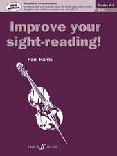 Improve Your Sight-Reading! Cello, Grade 4-5: A Workbook for Examinations