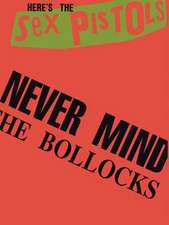 Never Mind The Bollocks