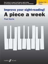 Harris, P: Improve your sight-reading! A piece a week Piano