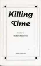 Killing Time - A Thriller