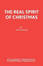 The Real Spirit of Christmas