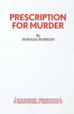 Prescription for Murder: A Thriller