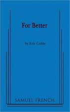 For Better