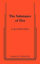 The Substance of Fire