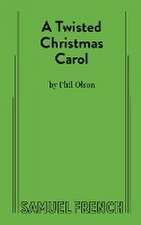 A Twisted Christmas Carol