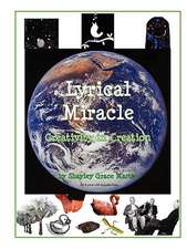 Lyrical Miracle: Creativity in Creation