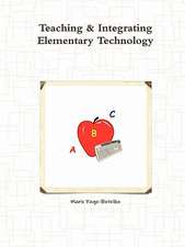 Teaching & Integrating Elementary Technology