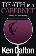 Death Is a Cabernet: A Pinky and Bear Mystery