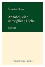 Annabel, Eine Unm Gliche Liebe