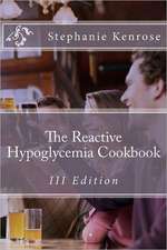 The Reactive Hypoglycemia Cookbook III Edition: A Blend of Pop Culture, Economics, and Social Trends