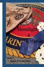 Moonlight & a Marine