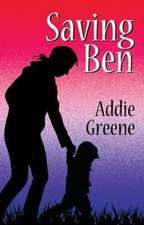 Greene, A: Saving Ben