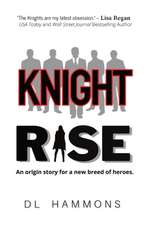 Knight Rise