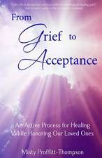 From Grief to Acceptance