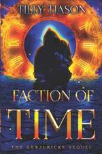 Tiason, T: FACTION OF TIME