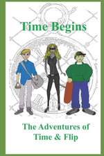 Time Begins: The Adventures of Time & Flip