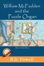 William McFadden & The Puzzle Organ ~ 2nd Edition