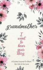 Grandmother, I Want to Hear Your Story