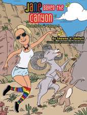 JANE SAVES THE CANYON