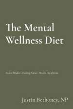 The Mental Wellness Diet