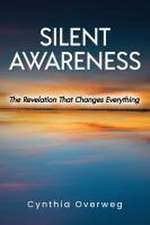 SILENT AWARENESS