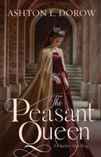 The Peasant Queen