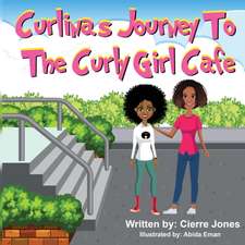 Curlinas Journey To The Curly Girl Cafe