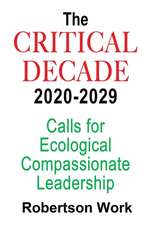 THE CRITICAL DECADE 2020 - 2029