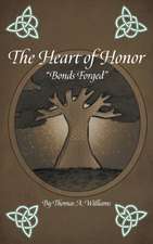 The Heart of Honor 