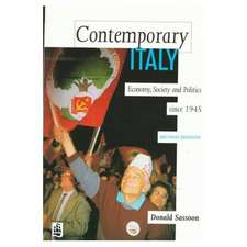 Contemporary Italy: Politics, Economy and Society Since 1945