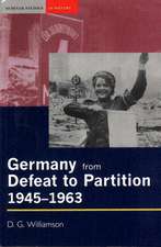 Germany from Defeat to Partition, 1945-1963