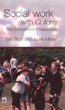 Social Work with Children: The Educational Perspective