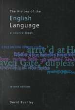 The History of the English Language: A Sourcebook