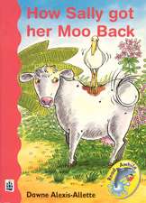 How Sally Got Her Moo Back