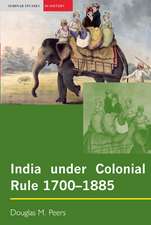 India under Colonial Rule: 1700-1885