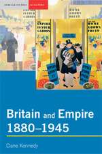 Britain and Empire, 1880-1945