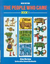 The People Who Came Book 1