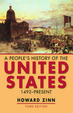 A People's History of the United States: 1492-Present