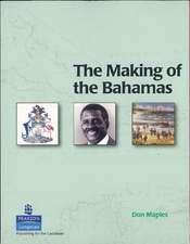 The Making of the Bahamas 2E