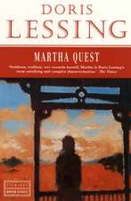 Lessing, D: Martha Quest