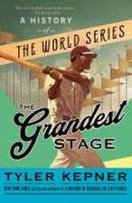 The Grandest Stage