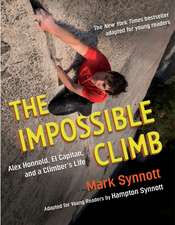 The Impossible Climb (Young Readers Adaptation)