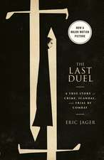 Last Duel (Movie Tie-In)