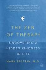 The Zen of Therapy